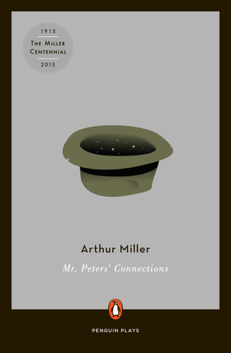 Mr. Peters' Connections by Arthur Miller, 9780140482454