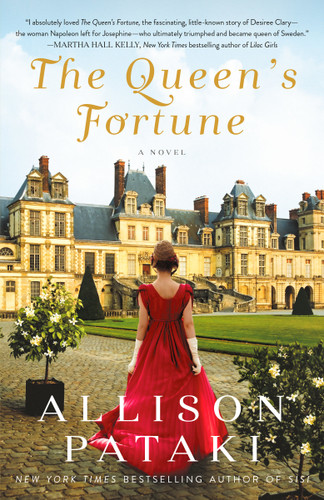 The Queen's Fortune (A Novel) by Allison Pataki, 9780593128206