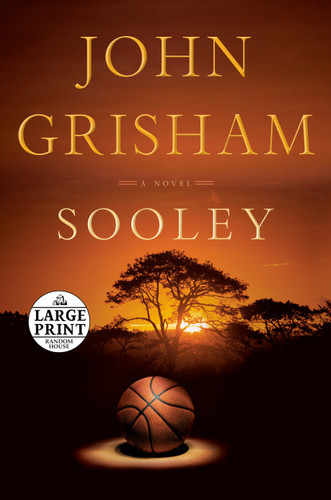 Sooley (A Novel) - 9780593459317 by John Grisham, 9780593459317