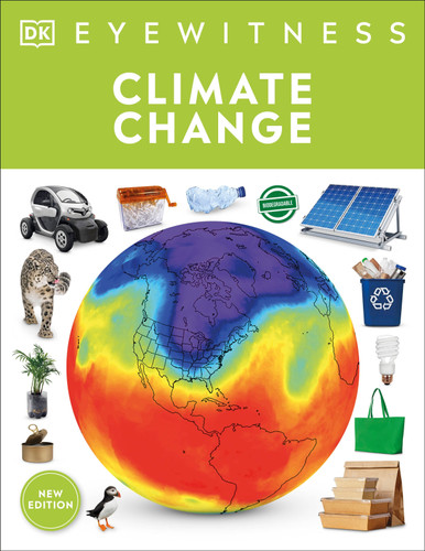 Eyewitness Climate Change - 9780744039061 by DK, John Woodward, 9780744039061