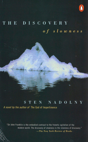 The Discovery of Slowness by Sten Nadolny, Ralph Freedman, 9780140265842