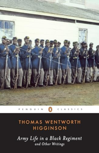 Army Life in a Black Regiment (and Other Writings) by Thomas Wentworth Higginson, R. D. Madison, R. D. Madison, 9780140436211