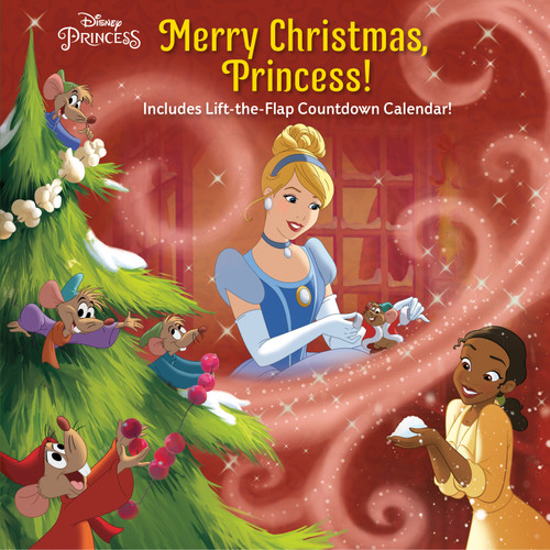 Merry Christmas, Princess! (Disney Princess) by Nicole Johnson, Disney Storybook Art Team, 9780736442459