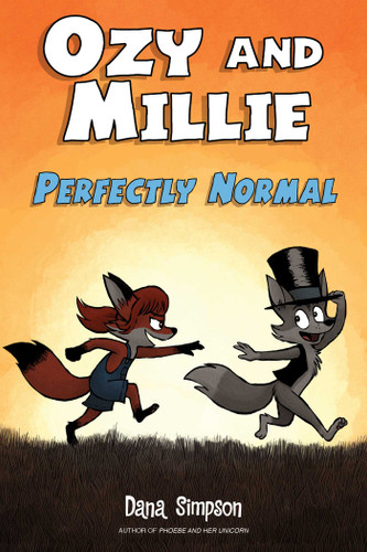 Ozy and Millie: Perfectly Normal by Dana Simpson, 9781524865092