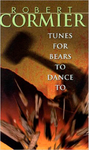 Tunes for Bears to Dance To by Robert Cormier, 9780440219033 Tunes for Bears to Dance To by Robert Cormier, 9780440219033