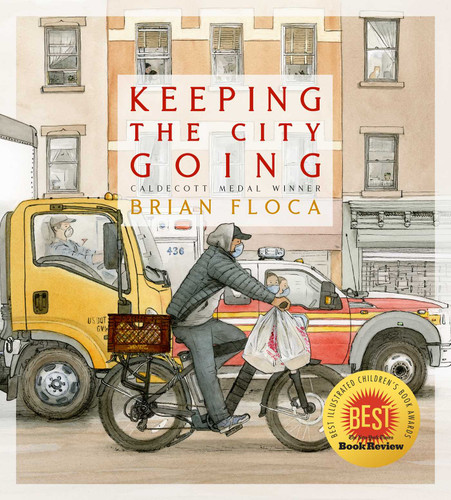 Keeping the City Going by Brian Floca, Brian Floca, 9781534493773