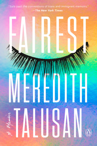 Fairest (A Memoir) - 9780525561323 by Meredith Talusan, 9780525561323