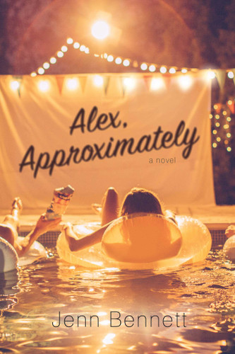 Alex, Approximately by Jenn Bennett, 9781481478786