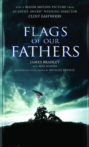 Flags of Our Fathers (A Young People's Edition) by James Bradley, Ron Powers, Michael French, 9780440229209