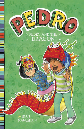 Pedro and the Dragon by Fran Manushkin, Tammie Lyon, 9781663921840