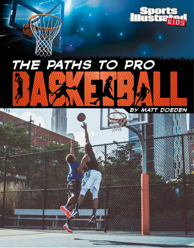 The Paths to Pro Basketball - 9781663906519 by Matt Doeden, 9781663906519