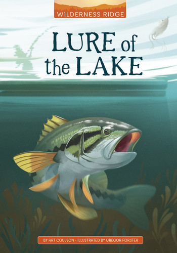 Lure of the Lake - 9781663912312 by Art Coulson, Gregor Forster, 9781663912312 Lure of the Lake - 9781663912312 by Art Coulson, Gregor Forster, 9781663912312