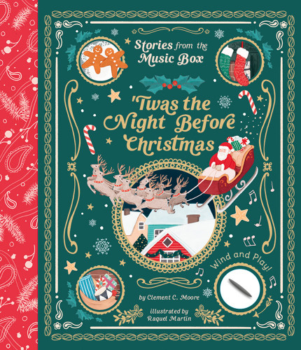 ‘Twas the Night Before Christmas (Stories from the Music Box) by Clement C. Moore, Raquel Martin Peinado, 9781419754906