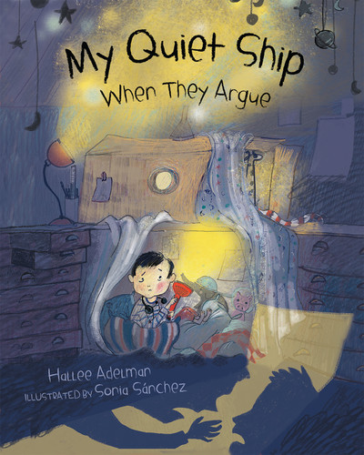 My Quiet Ship (When They Argue) - 9780807567166 by Hallee Adelman, Sonia Sánchez