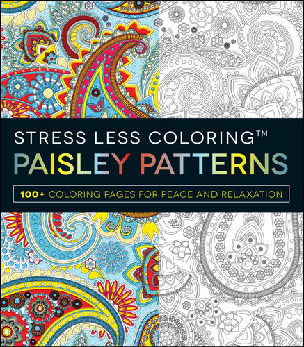 Stress Less Coloring - Paisley Patterns (100+ Coloring Pages for Peace and Relaxation) by Adams Media, 9781440584879