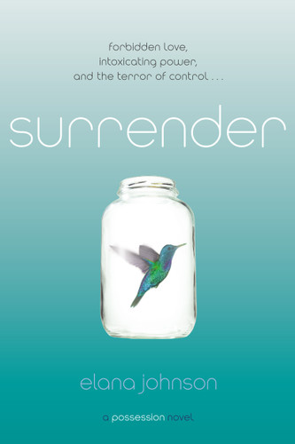 Surrender (A Possession Novel) - 9781442445697 by Elana Johnson, 9781442445697
