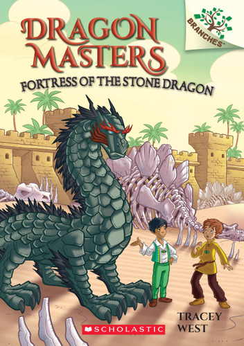 Fortress of the Stone Dragon: A Branches Book (Dragon Masters #17) by Tracey West, Matt Loveridge, 9781338540314