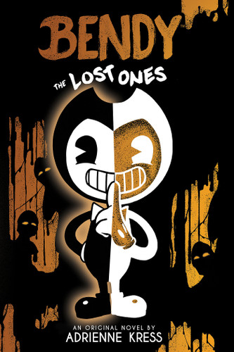 The Lost Ones: An AFK Novel (Bendy #2) by Adrienne Kress, 9781338572216