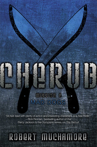 Mad Dogs by Robert Muchamore, 9781442499539