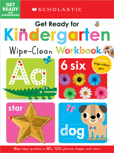 Get Ready for Kindergarten Wipe-Clean Workbook: Scholastic Early Learners (Wipe Clean) by Scholastic, 9781338715934
