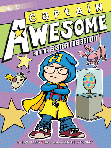 Captain Awesome and the Easter Egg Bandit - 9781481425599 by Stan Kirby, George O'Connor, 9781481425599