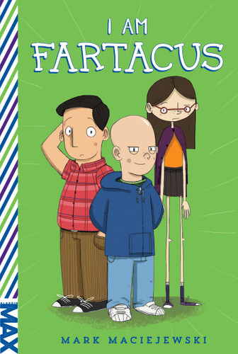 I Am Fartacus by Mark Maciejewski, 9781481464192