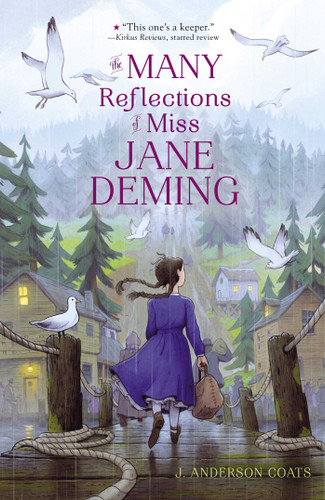 The Many Reflections of Miss Jane Deming - 9781481464970 by J. Anderson Coats, 9781481464970
