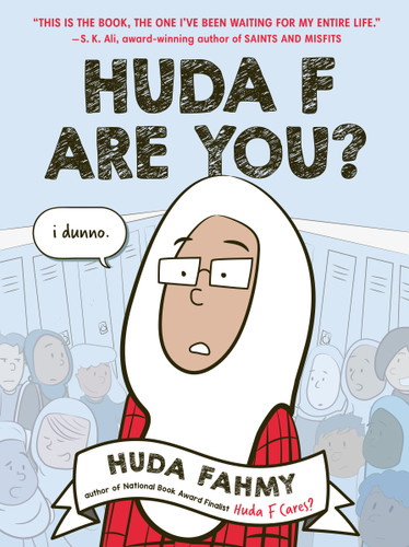 Huda F Are You?: A Graphic Novel by Huda Fahmy, Huda Fahmy, 9780593324318