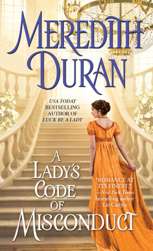 A Lady's Code of Misconduct by Meredith Duran, 9781501139024 A Lady's Code of Misconduct by Meredith Duran, 9781501139024