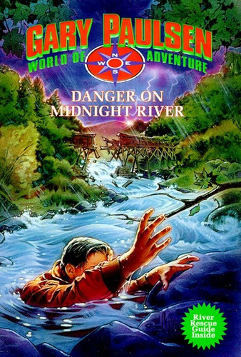 Danger on Midnight River (World of Adventure Series, Book 6) by Gary Paulsen, 9780440410287