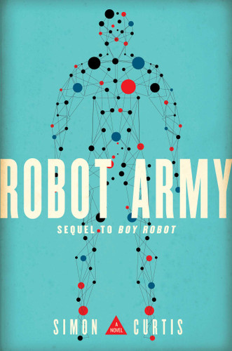Robot Army by Simon Curtis, 9781534402867