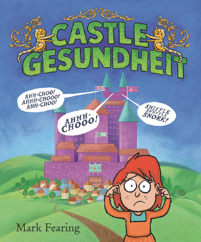 Castle Gesundheit by Mark Fearing, Mark Fearing, 9781536214123