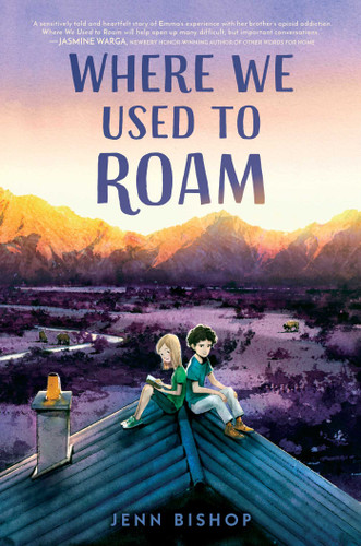 Where We Used to Roam by Jenn Bishop, 9781534457294