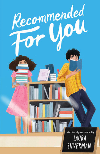 Recommended for You by Laura Silverman, 9781534474192