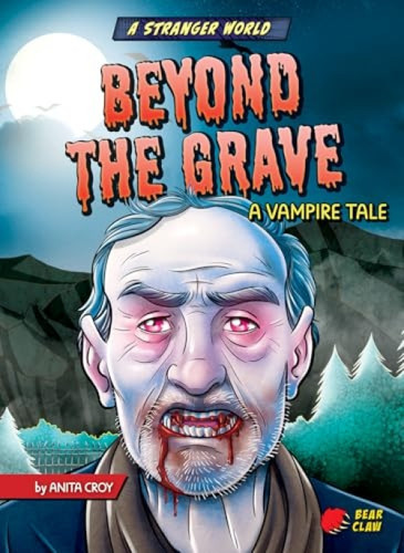 Beyond the Grave (A Vampire Tale) by Anita Croy, Diego Vaisberg, 9781636910116