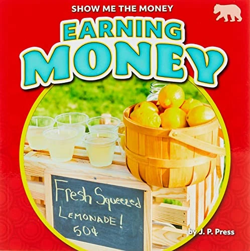 Earning Money - 9781647479077 by J. P. Press, 9781647479077
