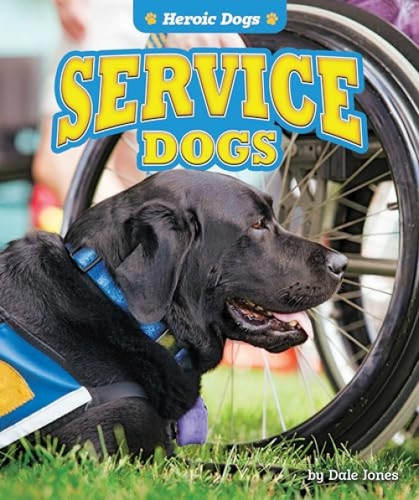 Service Dogs - 9781636911199 by Dale Jones