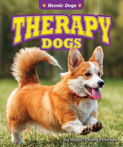 Therapy Dogs - 9781636911175 by Megan Cooley Peterson, 9781636911175