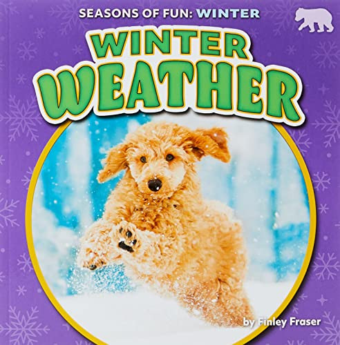 Winter Weather by Finley Fraser, 9781647478933