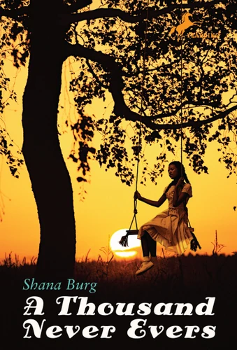A Thousand Never Evers by Shana Burg, 9780440422099