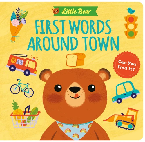 Little Bear: First Words Around Town by Little Genius Books, Elsa Martins, 9781953344335