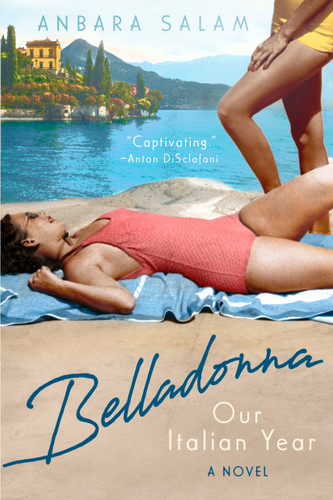 Belladonna (Our Italian Year) by Anbara Salam, 9780593099353