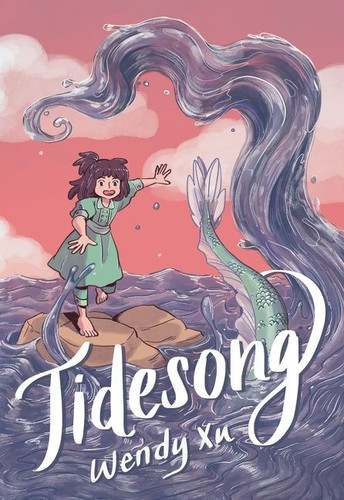 Tidesong (A Graphic Novel) - 9780062955807 by Wendy Xu, Wendy Xu
