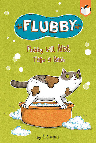 Flubby Will Not Take a Bath - 9780593382868 by J. E. Morris, J. E. Morris, 9780593382868