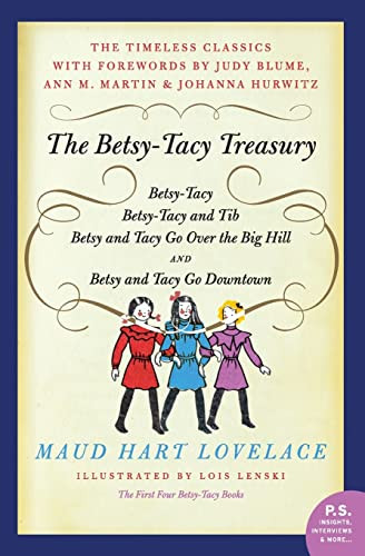 The Betsy-Tacy Treasury (The First Four Betsy-Tacy Books) by Maud Hart Lovelace, 9780062095879
