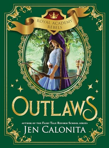 Outlaws - 9781728249490 by Jen Calonita, 9781728249490