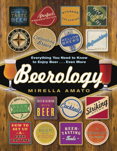 Beerology (Everything You Need to Know to Enjoy Beer...Even More) by Mirella Amato, 9780449016121