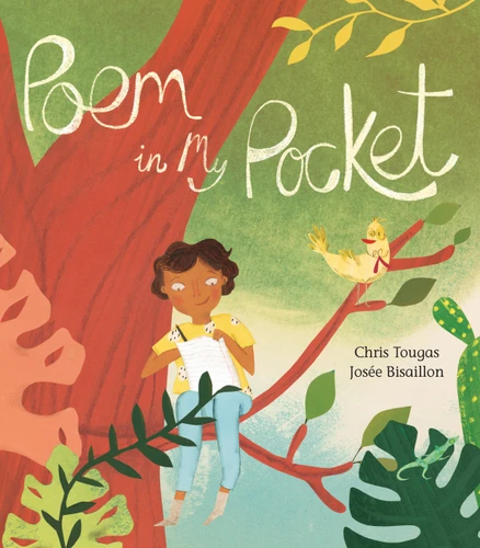 Poem in My Pocket by Chris Tougas, Josée Bisaillon, 9781525301452