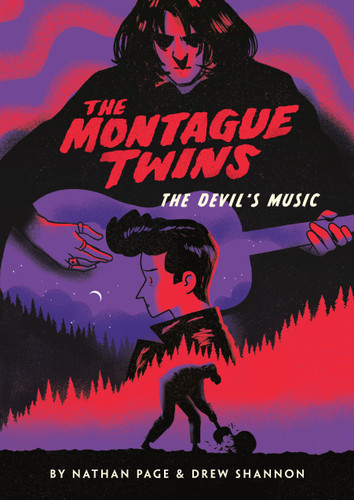 The Montague Twins #2: The Devil's Music ((A Graphic Novel)) by Nathan Page, Drew Shannon, 9780525646815