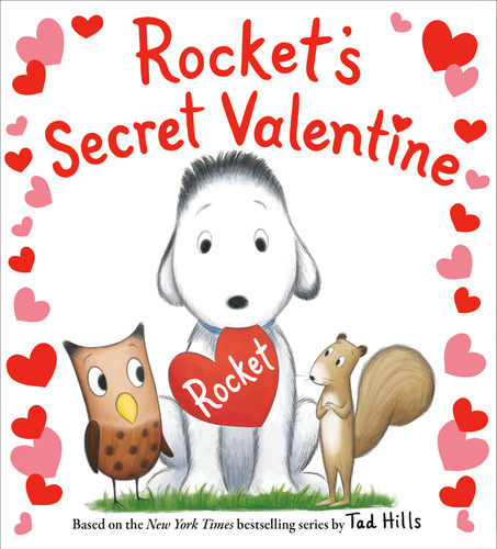 Rocket's Secret Valentine by Tad Hills, 9780593181331